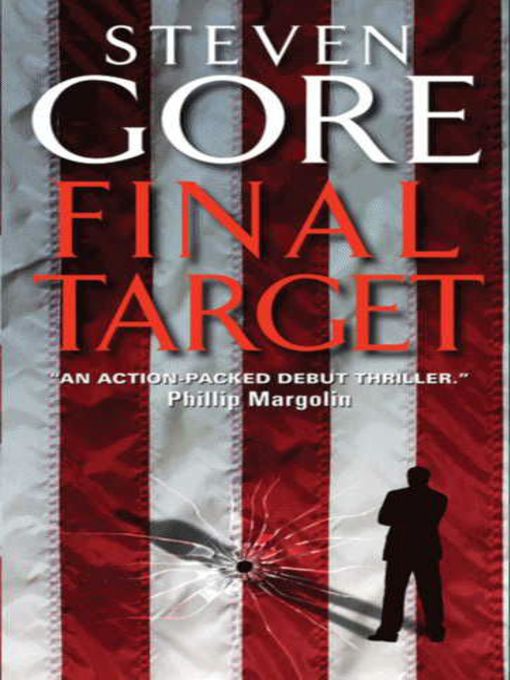 Title details for Final Target by Steven Gore - Available